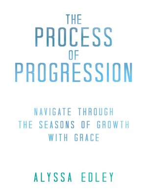 cover image of The Process of Progression